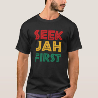 T-shirt Cherchez d'abord Jah Rastafarien Reggae Rasta Coul