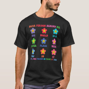 T-shirt Chère Personne Derrière Moi, Le Monde Est Un Meill