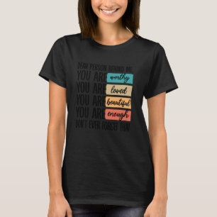 T-shirt Chère Personne Derrière Moi, Vous Êtes Vraiment Ai