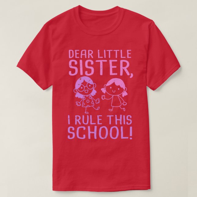 T-shirt Chère petite soeur Premier jour d'école (Design devant)