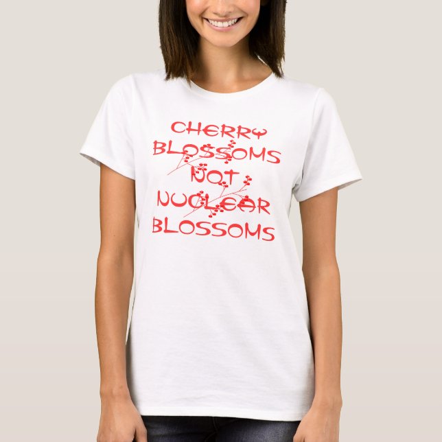T-SHIRT CHERRY BLOSSOMS PAS NUCLÉAIRE BLOSSOMS (Devant)