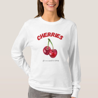 T-shirt Cherry Desing, you are as sweet as a cherry