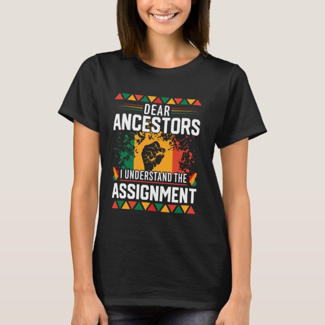 T-shirt Chers Ancêtres, Je Comprends L'Affectation Noir H (Devant)