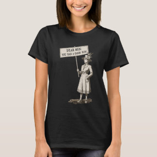 T-shirt Chers hommes vous avez eu une bonne course Féminis
