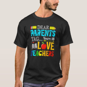 T-shirt Chers parents Étiquette Vous êtes ça l'amour Ensei