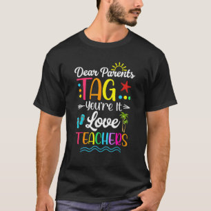 T-shirt Chers parents Étiquette Vous êtes ça l'amour Ensei