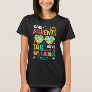 T-shirt Chers parents Étiquette Vous êtes Ça l'amour Ensei