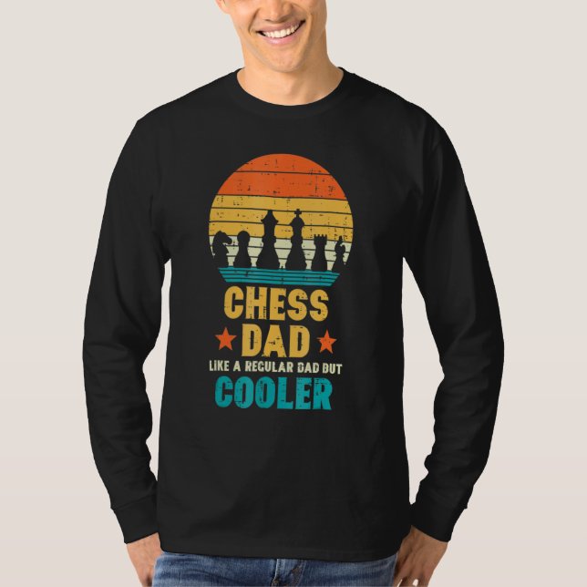 T-shirt Chess Dad Regular But Cooler Retro Fathers Day (Devant)