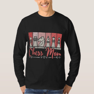 T-shirt Chess Maman Joueuse d'échecs Fête des Mères Femmes
