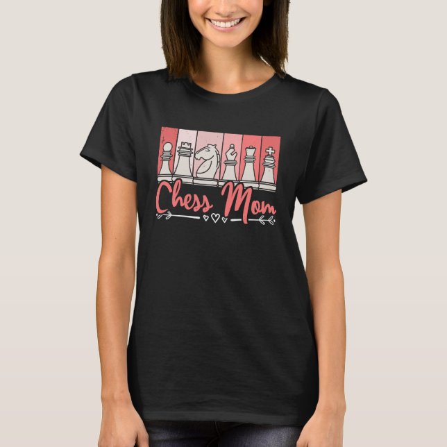 T-shirt Chess Maman Joueuse d'échecs Fête des Mères Femmes (Devant)