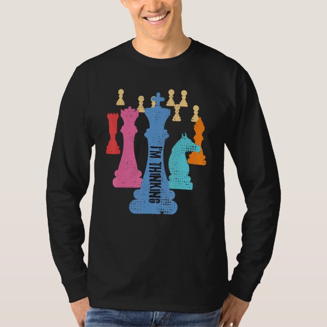 T-shirt Chess Pieces s I m Thinking s  Grand Master (Devant)