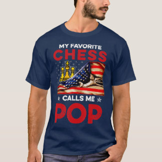 T-shirt Chess Shirt My Favorite People Call Me Pop