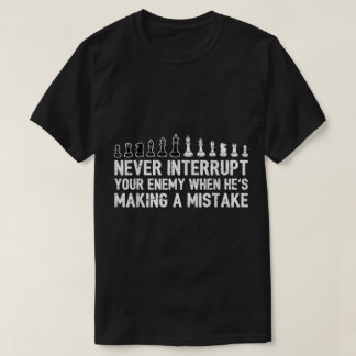 T-shirt Chess Strategy Funny Quote Design