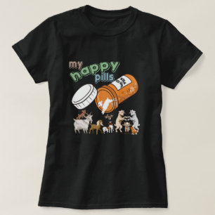 T-shirt CHÈTES FUNNY   My Happy Pills GetYerGoat