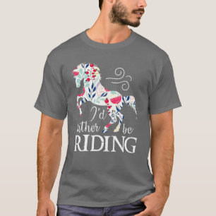 T-shirt Cheval Amateur D'Identité Plutôt Être Équitation C