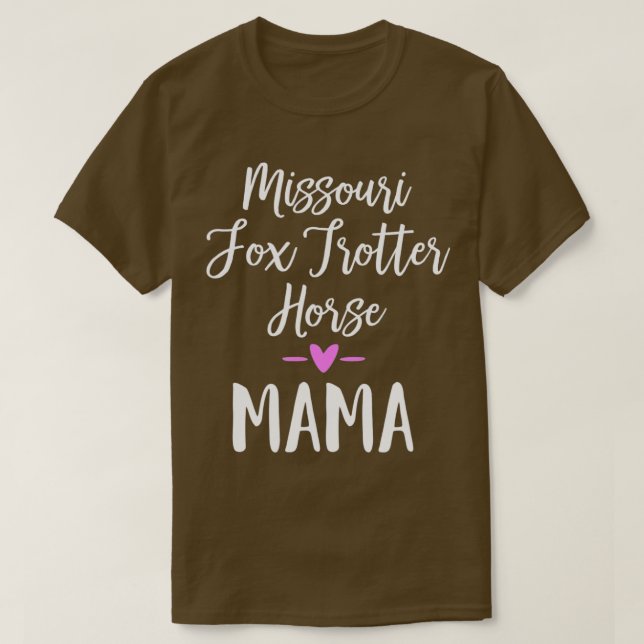 T-shirt Cheval de Trotter Missouri Fox Mama 1 (Design devant)