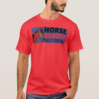 T-shirt Cheval DENIERhey Ne Sont Pas Réel rétro