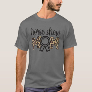 T-shirt Cheval Montrer Maman Équestre Maman De Horseback R