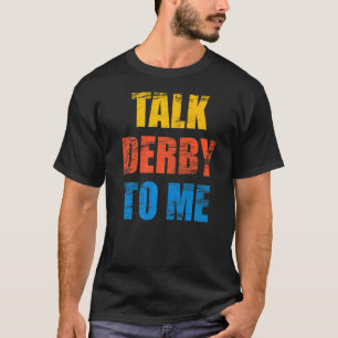 T-shirt Cheval Racing Dit Pour Un De Horse Derby