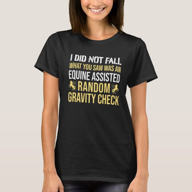 T-shirt Cheval Rider Gravity Check Horseback équitation (Devant)