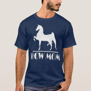 T-shirt Cheval Show Maman Cadeaux Événements équestres 