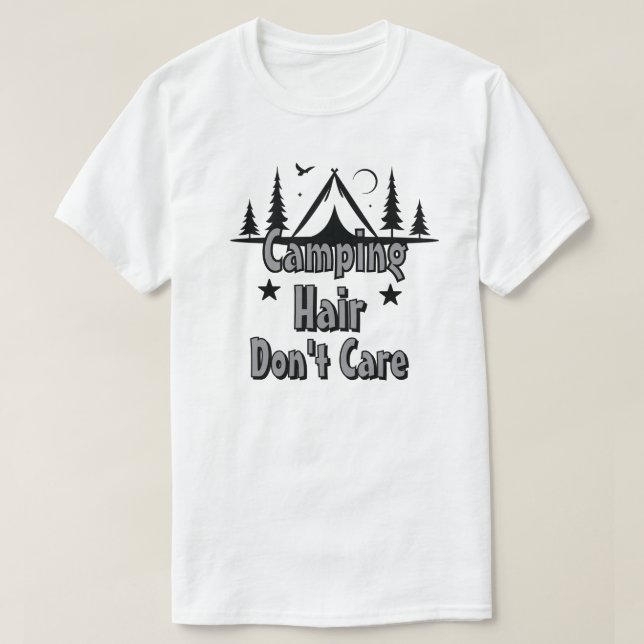 T-shirt Cheveux de Camping, On s'en fiche (Design devant)