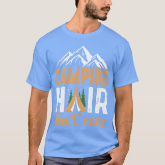 T-shirt Cheveux de camping, on s'en fiche, fille qui aime