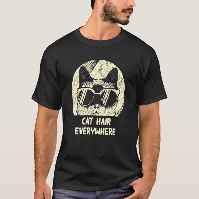 T-shirt Cheveux de chat partout Chat Humour Kitten Chat Ma (Devant)