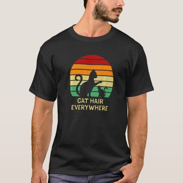 T-shirt Cheveux de chat partout Chat Humour Kitten Chat Ma (Devant)