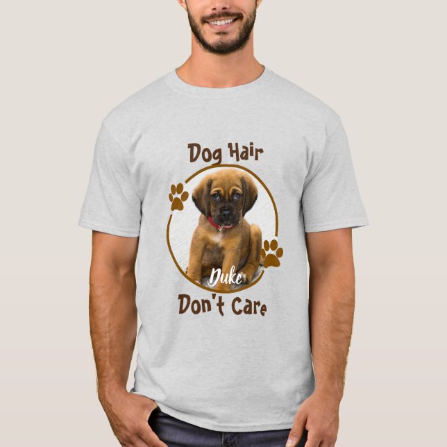T-shirt Cheveux de chien s'en fiche Personnalisée (Devant)