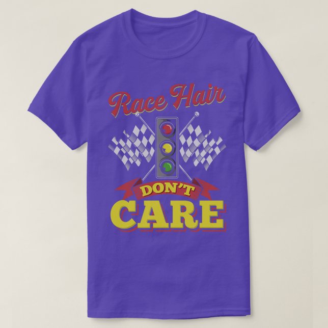 T-shirt Cheveux de course ne se soucient pas drôle cadeaux (Design devant)