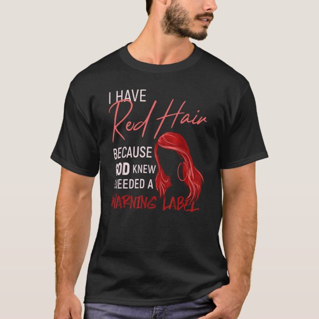 T-shirt Cheveux rouges comme Étiquette d'avertissement de  (Devant)