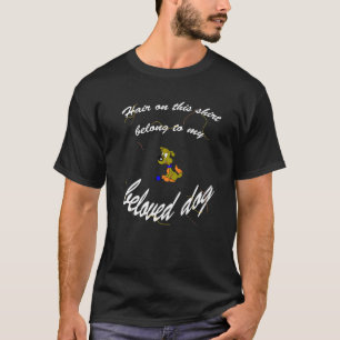 T-shirt Cheveux Sur Le Belong De Mon Chien Bien-Aimé