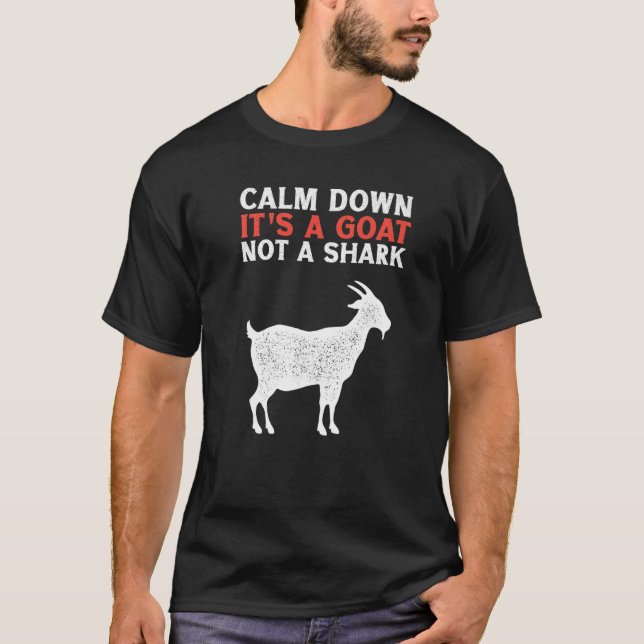 T-shirt Chèvre Calm Down C'est une chèvre pas un requin (Devant)