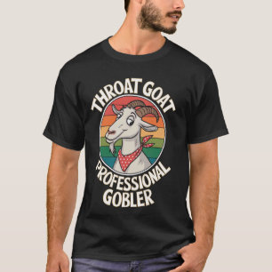 T-shirt Chèvre de gorge Gobbler professionnel Inapproprié