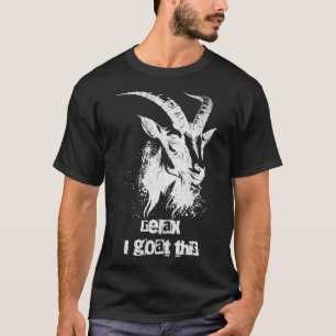 T-shirt Chèvre Dire Relax Je Chèvre Ce Farmer Animal Pun