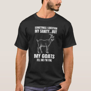 T-shirt Chèvre Parfois Je Demande À Ma Chèvre Sanitaire
