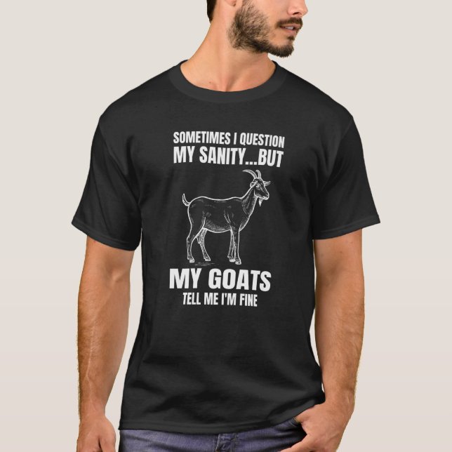 T-shirt Chèvre Parfois Je Demande À Ma Chèvre Sanitaire (Devant)