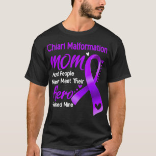 T-shirt Chiari Malformation Maman J'Ai Élevé La Mine