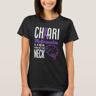 T-shirt Chiari Pain In The Neck Chiari Malformation Awaren