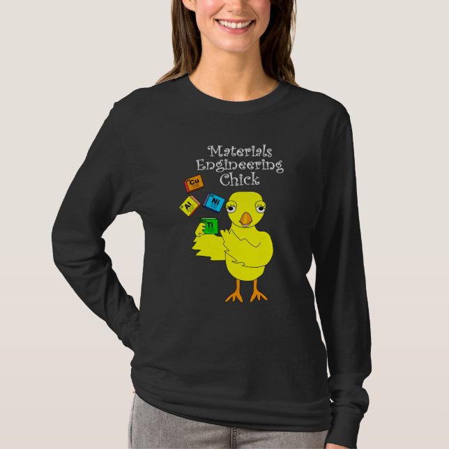 T-shirt Chic d'ingénierie des matériaux (Devant)