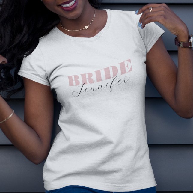 T-shirt Chic Dusty Pink Bold Script Calligraphy Bride Name (Créateur téléchargé)
