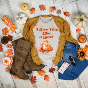 T-shirt Chic et tendance "I Love You, Like, a Latte"