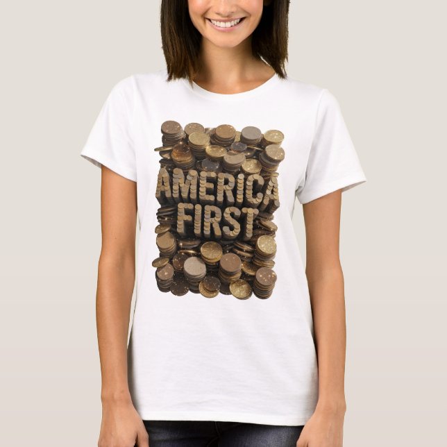 T-shirt Chic Gold AMERICA FIRST Design (Devant)