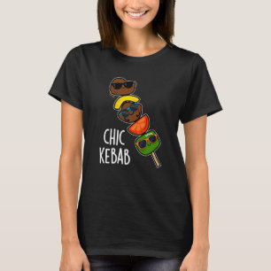 T-shirt Chic Kebab Funny Shish Kebab Pun Fond Sombre