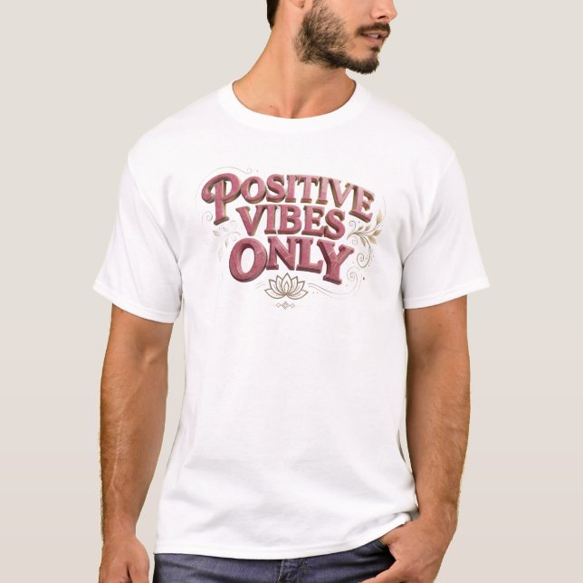 T-shirt Chic Rose POSITIVITÉ SEULEMENT Impression Créative (Devant)