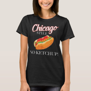 T-shirt Chicago Hot Chien Style été 4 juillet No Ketchu