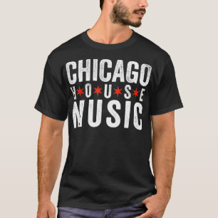 T-shirt Chicago House Music DJ EDM Dance Disco