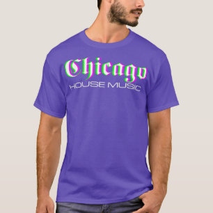 T-shirt Chicago House Music Techno Raver DJ Rave Party