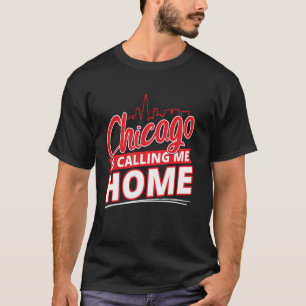 T-shirt Chicago M'appelle à la Maison Conception de la Sky